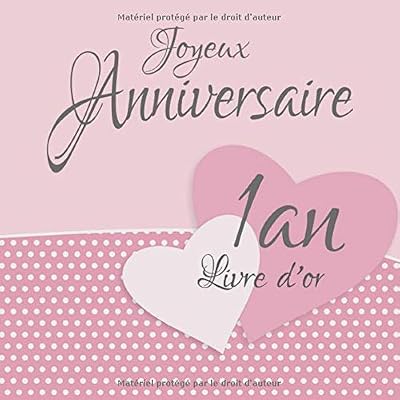 1 an: Livre d'or I Joyeux Anniversaire I Félicitations et Jolis Souvenirs I Vintage Rose I anniversaire decoration 1 an Fille ou garcon I Pour 60 ... que pour les plus belles photos I Idée cadeau