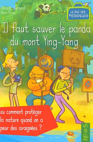 couverture de : Il faut sauver le panda du mont Ying-Yang