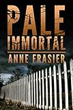 Image de Pale Immortal (Land of the Dead Book 1) (English Edition)