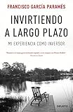 Image de Invirtiendo a largo plazo: Mi experiencia como inversor