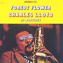 Forest Flower: Lloyd, Charles, Lloyd, Charles: Amazon.it: CD e Vinili}