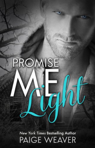 Promise Me Light (English Edition)