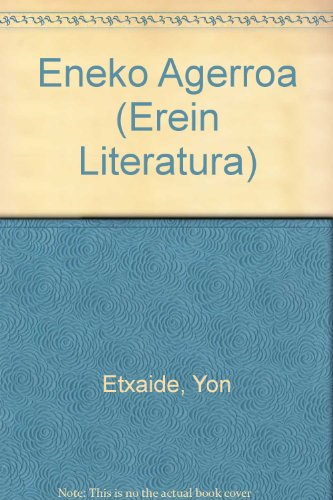 Eneko Agerroa/Etxaide (Erein Literatura)