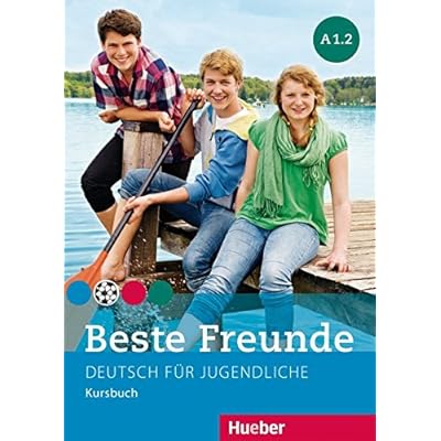 Download Beste Freunde A1 2 Deutsch Fur Jugendliche Deutsch Als Fremdsprache Kursbuch Pdf Baptisteblasius