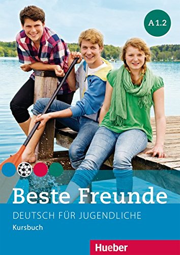 Beste Freunde A1 2 Deutsch Fur Jugendliche Deutsch Als Fremdsprache Kursbuch Pdf Kindle Americalara