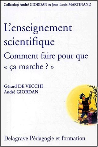 L'enseignement scientifique : Comment faire pour queça marche ? (Guide pédagogique) gratuit L'enseignement scientifique : Comment faire pour queça marche ? (Guide pédagogique) gratuit