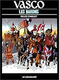 Vasco, tome 5 : Les Barons by Gilles Chaillet