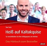 Heiß auf Kaltakquise: So vervielfachen Sie Ihre Erfolgsquote am Telefon by