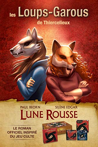 Télécharger Les Loups-Garous de Thiercelieux : Lune rousse PDF