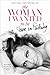 The Woman I Wanted to Be (English Edition) by 