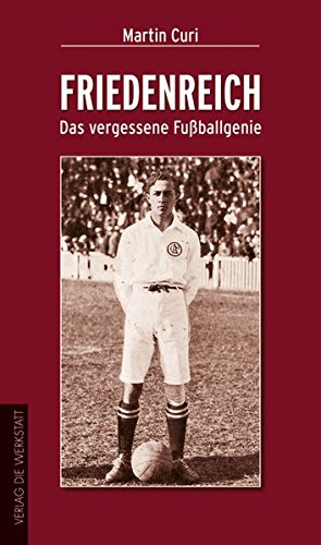 Download Friedenreich: Das vergessene Fußballgenie Download Friedenreich: Das vergessene Fußballgenie
