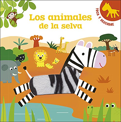 Los animales de la selva: Toca y descubre