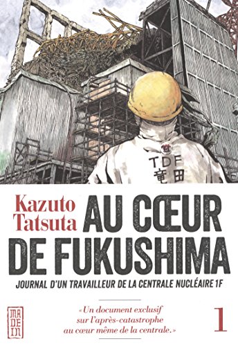 couverture de : au coeur de Fukushima