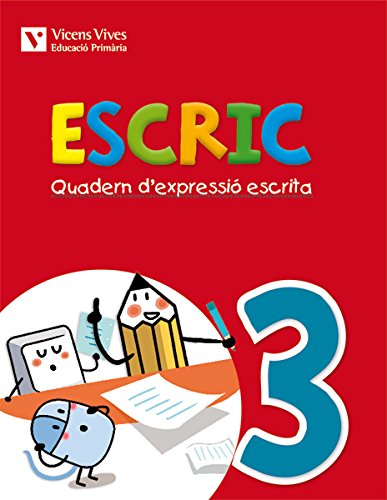 Escric Quadern D'Expressió Escrita 3