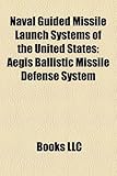 Image de Naval Guided Missile Launch Systems of the United States