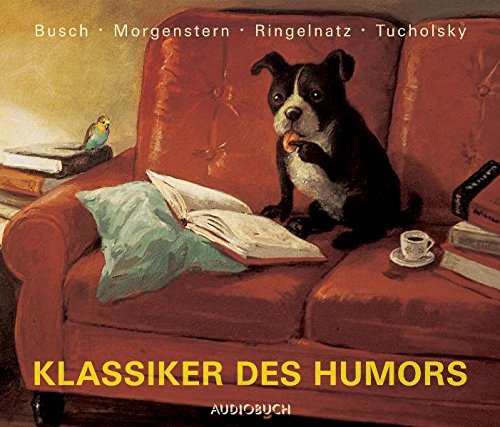 Klassiker des Humors - 107 Gedichte und Geschichten auf 4 CDs mit 303 Min.