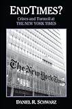 Image de Endtimes?: Crises and Turmoil at the New York Times