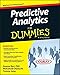 Predictive Analytics For Dummies (For Dummies Series) by 