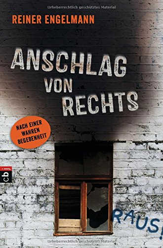 Cover zum Buch Anschlag von rechts: Nach einer wahre...