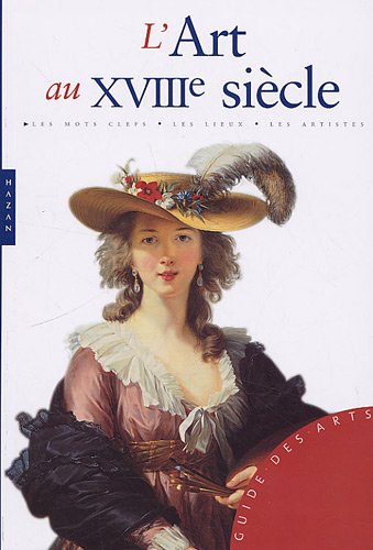 couverture de : L'art au XVIIIe si&egrave;cle