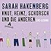 Knut, Heinz, Schorsch und die anderen: Live-Lesung. by 