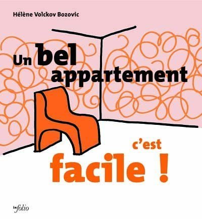 Download Un bel appartement c'est si facile