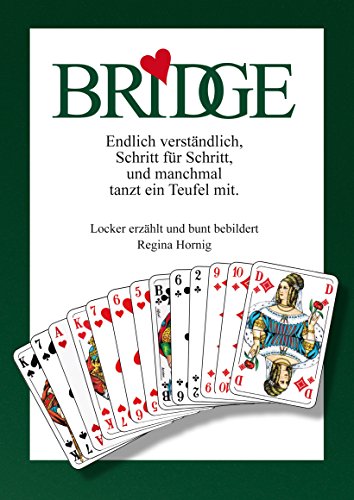 Download Bridge endlich verständlich: Locker erzählt und bunt bebildert Download Bridge endlich verständlich: Locker erzählt und bunt bebildert