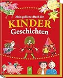 Mein goldenes Buch der Kindergeschichten by unbekannt
