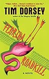 Image de Florida Roadkill: A Novel