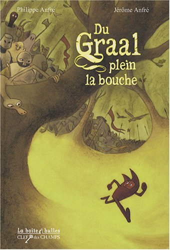 couverture de : Du Graal plein la bouche