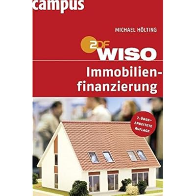 WISO: Immobilienfinanzierung WISO: Immobilienfinanzierung