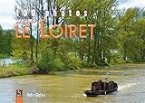 Image de 100 photos pour aimer Le Loiret