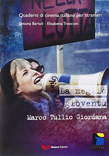 La meglio gioventù libro