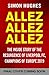 Produktbild Allez Allez Allez: The Inside Story of the Resurgence of Liverpool FC, Champions of Europe 2019