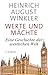 Werte und Mächte: Eine Geschichte der westlichen Welt by Heinrich August Winkler