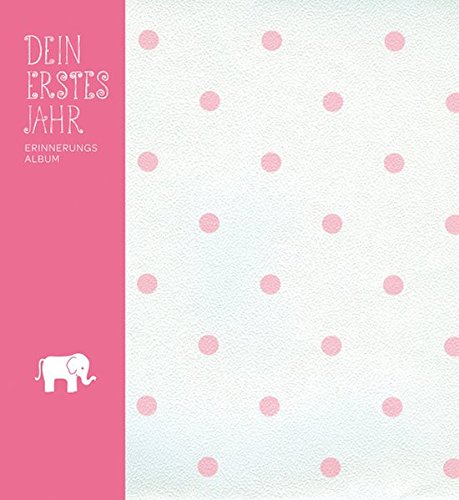 Download Das erste Jahr: Erinnerungsalbum Download Das erste Jahr: Erinnerungsalbum