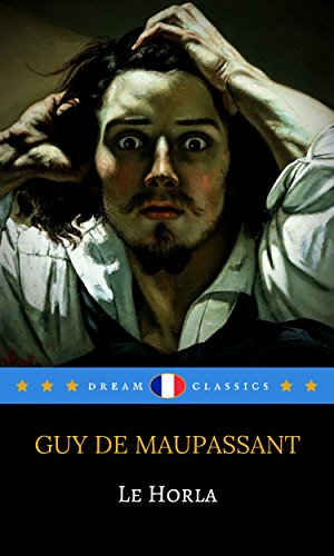 Download Le Horla (Dream Classics) Download Le Horla (Dream Classics)