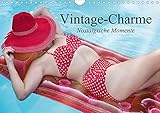  Vintage-Charme. Nostalgische Momente (Wandkalender 2020 DIN A4 quer): Nostalgische Impressionen aus der guten alten Zeit (Monatskalender, 14 Seiten ) (CALVENDO Kunst)