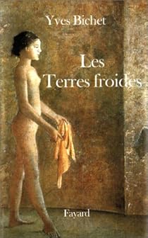 Les Terres froides par Bichet