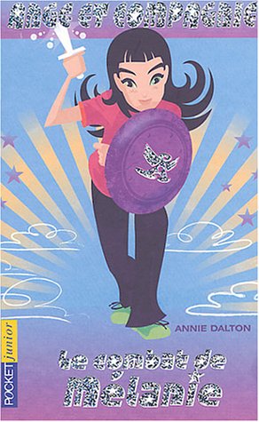 couverture de : Le combat de M&eacute;lanie