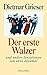 Cover zum Buch Der erste Walzer: Und andere Sensatio...