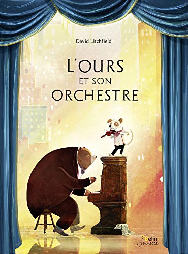 l' Ours et son orchestre