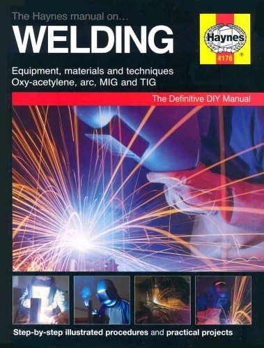 The Haynes Manual On Welding