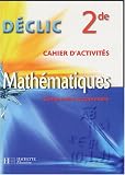 Image de Mathématiques 2e : Cahier d'activités