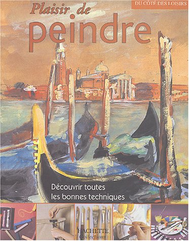 couverture de : Plaisir de peindre