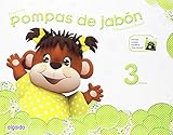  Pompas de jabón 3 años. Proyecto Educación Infantil 2º Ciclo [lote de 3 libros, uno para cada trimestre] - 9788490670002