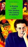 Is Kissing a Girl Who Smokes Like Licking an Ashtray? (Aerial fiction) by Randy Powell (1994-12-31) bei Amazon kaufen