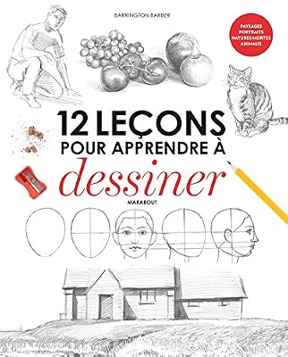 Marabout 12 leçons pour apprendre à dessiner