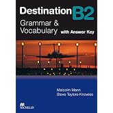 Destination B2. Grammar; Vocabulary / Student's Book with Key