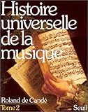 Image de Histoire universelle de la musique Tome 2